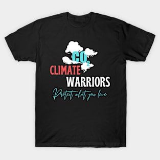 climate warriors T-Shirt